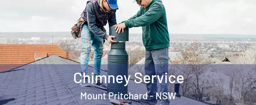 Chimney Service Mount Pritchard - NSW