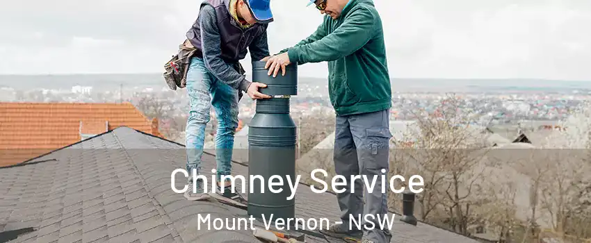  Chimney Service Mount Vernon - NSW