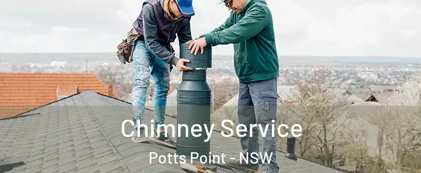 Chimney Service Potts Point - NSW