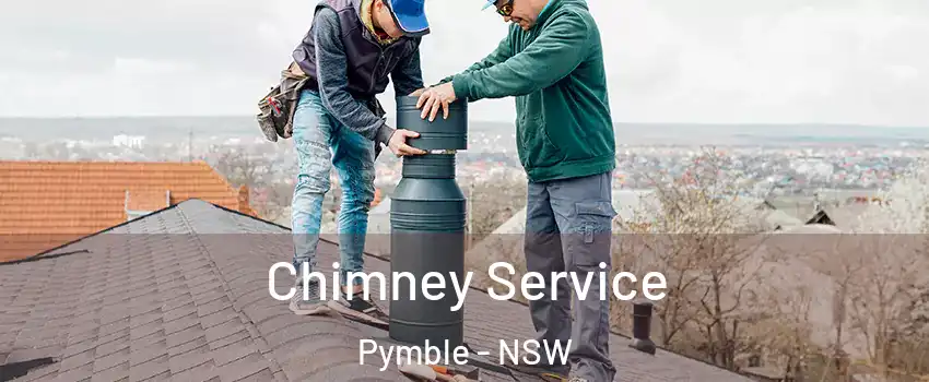 Chimney Service Pymble - NSW