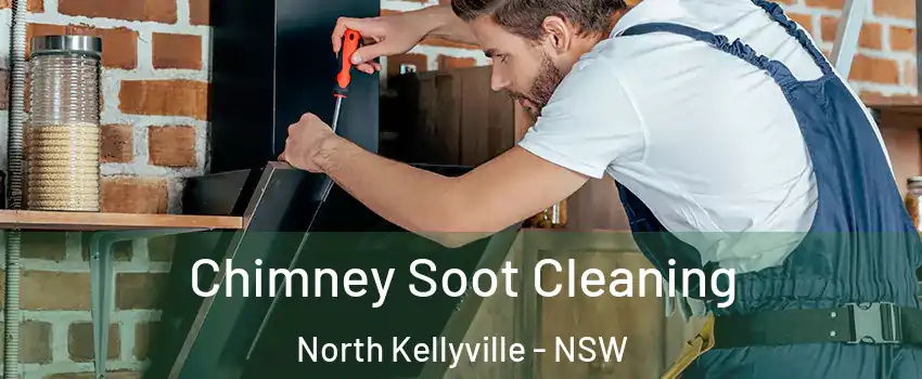 Chimney Soot Cleaning North Kellyville - NSW