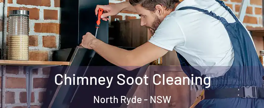 Chimney Soot Cleaning North Ryde - NSW