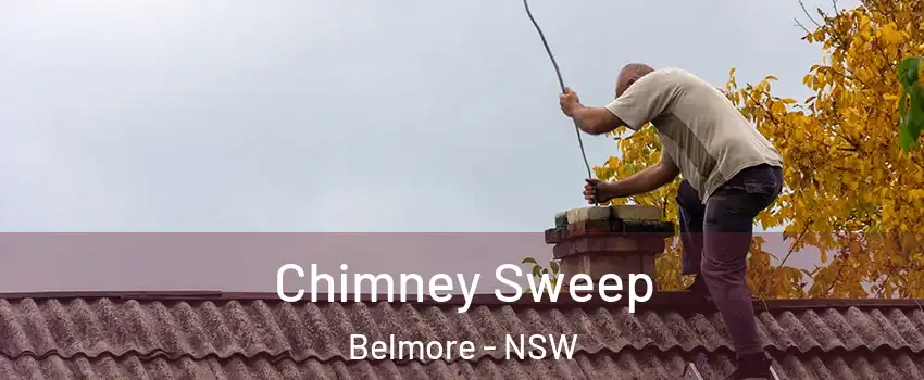Chimney Sweep Belmore - NSW