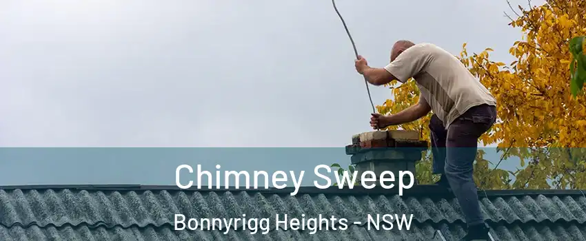 Chimney Sweep Bonnyrigg Heights - NSW