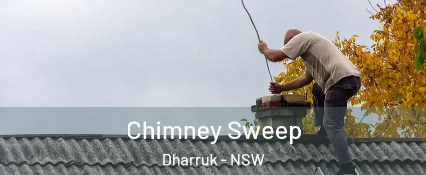Chimney Sweep Dharruk - NSW