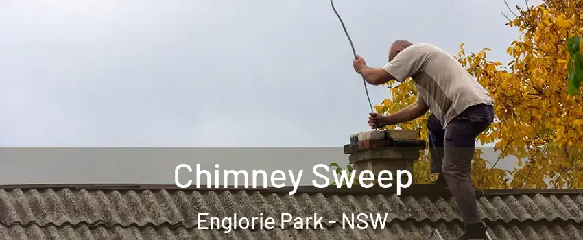 Chimney Sweep Englorie Park - NSW