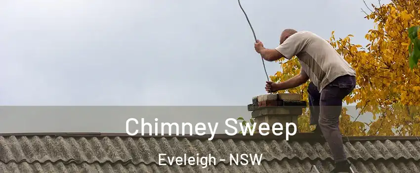 Chimney Sweep Eveleigh - NSW