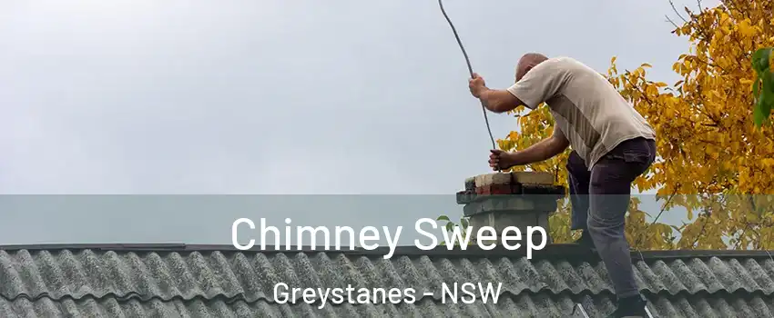Chimney Sweep Greystanes - NSW