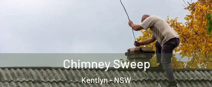 Chimney Sweep Kentlyn - NSW