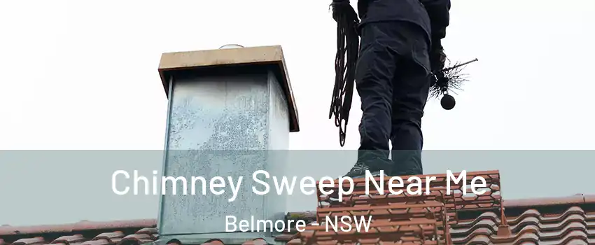 Chimney Sweep Near Me Belmore - NSW
