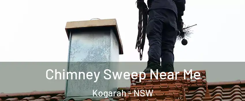 Chimney Sweep Near Me Kogarah - NSW