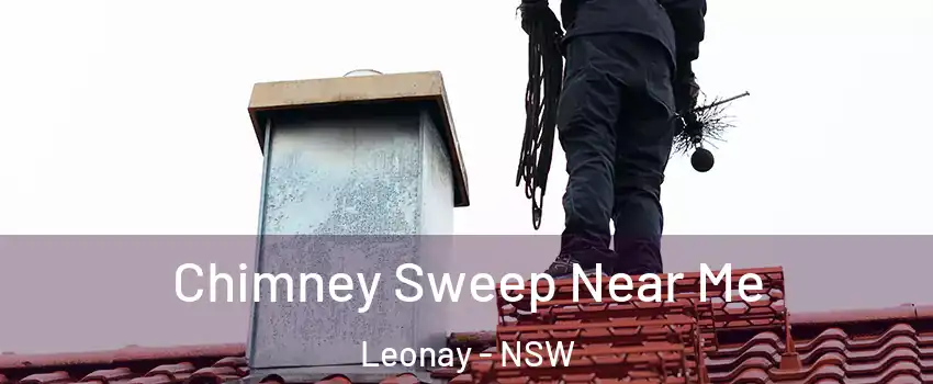 Chimney Sweep Near Me Leonay - NSW