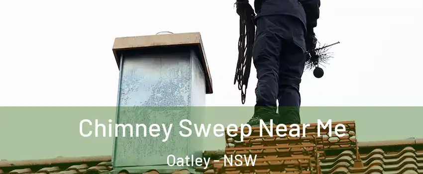 Chimney Sweep Near Me Oatley - NSW