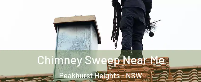 Chimney Sweep Near Me Peakhurst Heights - NSW