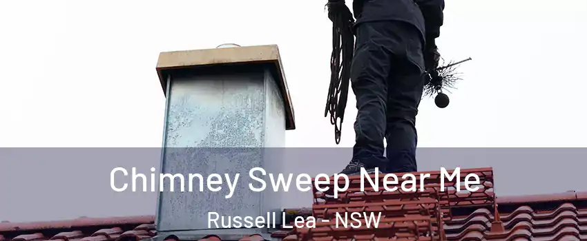Chimney Sweep Near Me Russell Lea - NSW