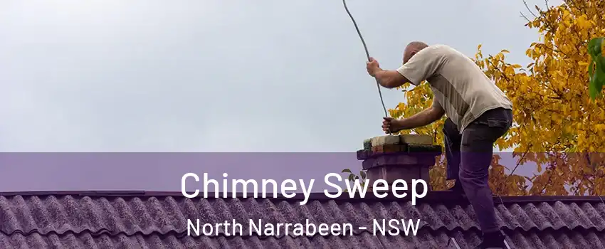 Chimney Sweep North Narrabeen - NSW