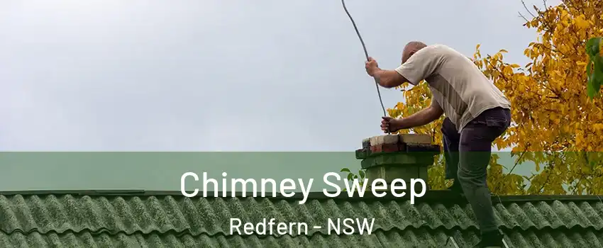 Chimney Sweep Redfern - NSW