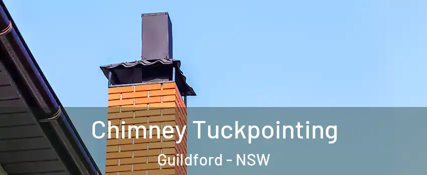 Chimney Tuckpointing Guildford - NSW