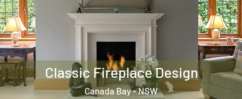  Classic Fireplace Design Canada Bay - NSW