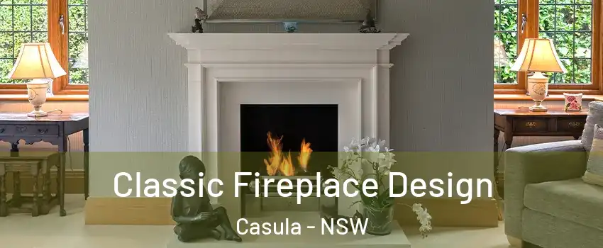 Classic Fireplace Design Casula - NSW