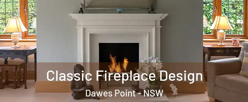 Classic Fireplace Design Dawes Point - NSW