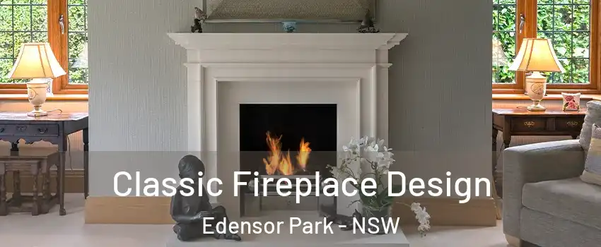 Classic Fireplace Design Edensor Park - NSW