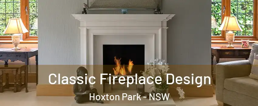 Classic Fireplace Design Hoxton Park - NSW