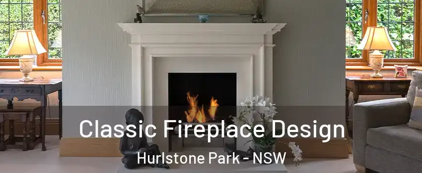 Classic Fireplace Design Hurlstone Park - NSW