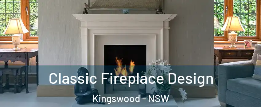 Classic Fireplace Design Kingswood - NSW