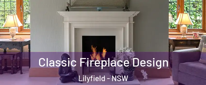 Classic Fireplace Design Lilyfield - NSW