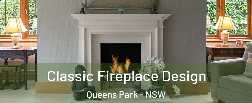 Classic Fireplace Design Queens Park - NSW