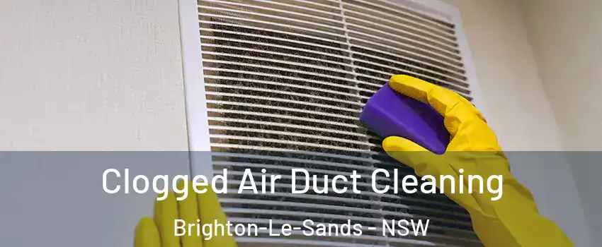 Clogged Air Duct Cleaning Brighton-Le-Sands - NSW