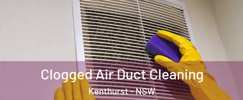 Clogged Air Duct Cleaning Kenthurst - NSW