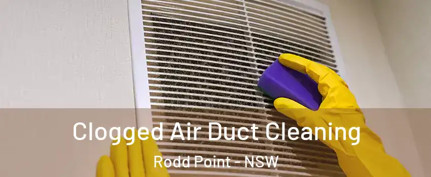 Clogged Air Duct Cleaning Rodd Point - NSW