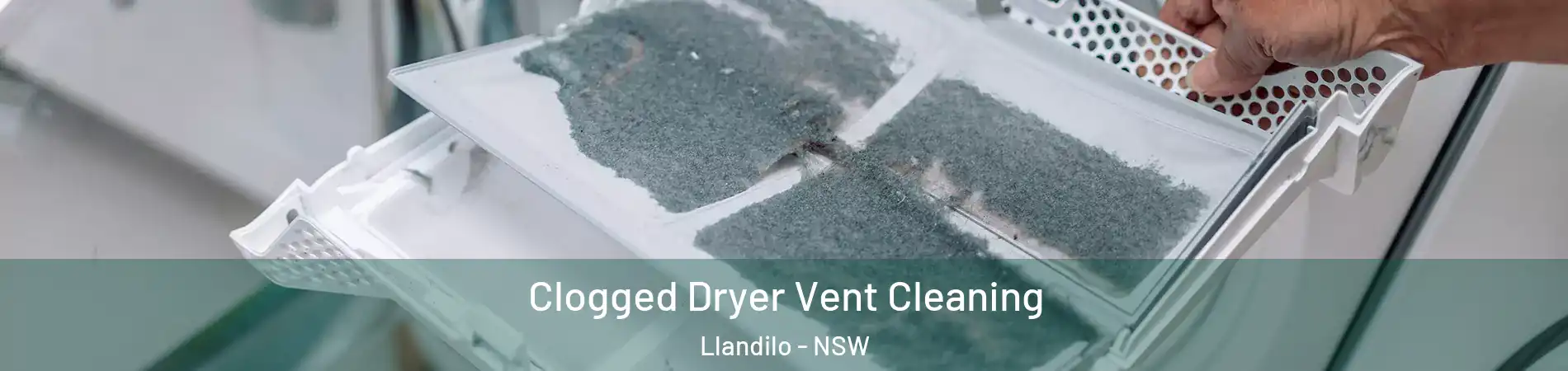 Clogged Dryer Vent Cleaning Llandilo - NSW