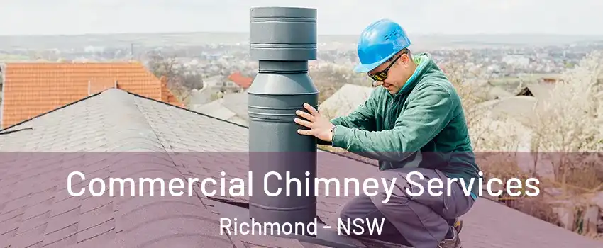 Commercial Chimney Services Richmond - NSW