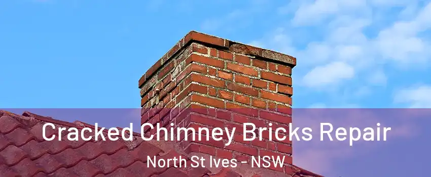 Cracked Chimney Bricks Repair North St Ives - NSW