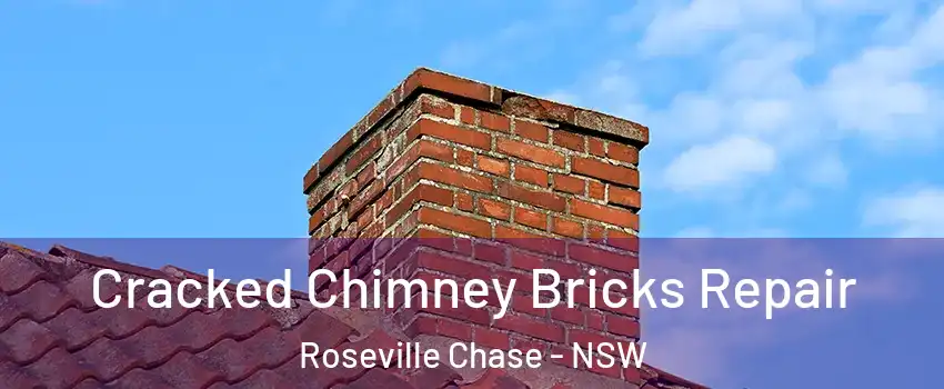 Cracked Chimney Bricks Repair Roseville Chase - NSW