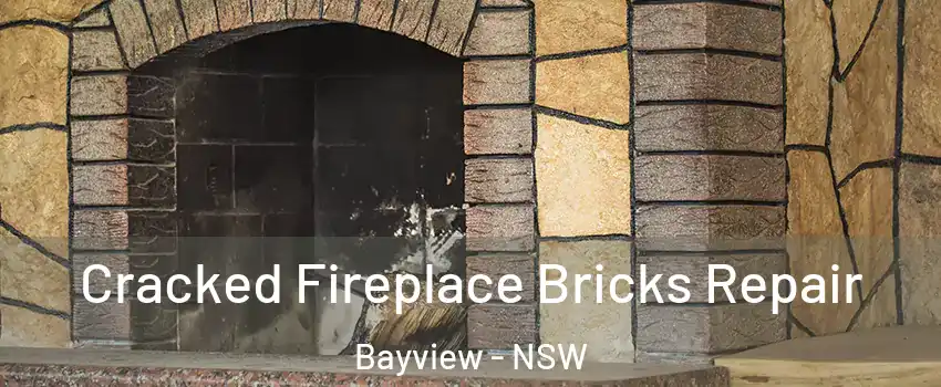  Cracked Fireplace Bricks Repair Bayview - NSW