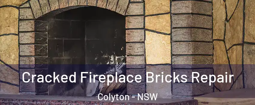Cracked Fireplace Bricks Repair Colyton - NSW