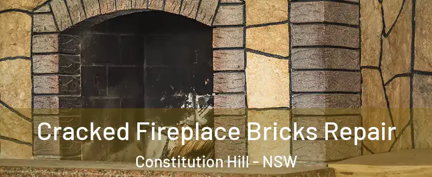 Cracked Fireplace Bricks Repair Constitution Hill - NSW