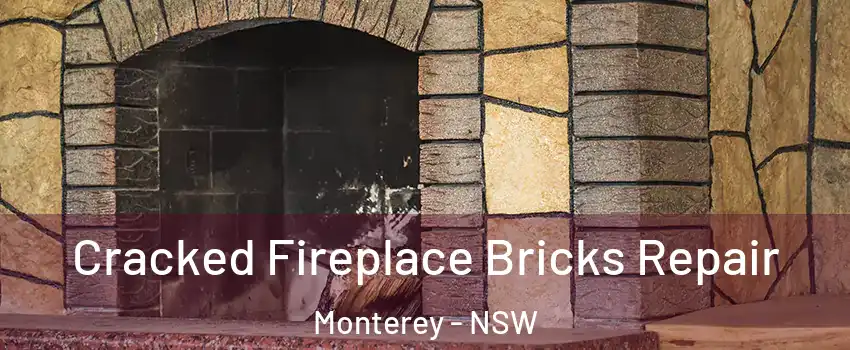 Cracked Fireplace Bricks Repair Monterey - NSW