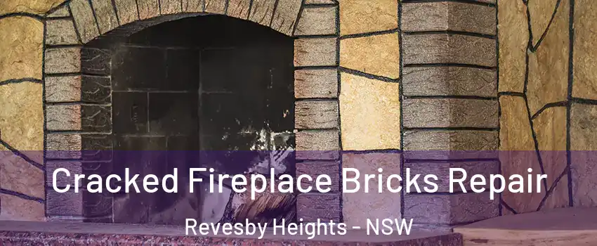 Cracked Fireplace Bricks Repair Revesby Heights - NSW