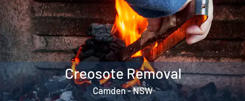 Creosote Removal Camden - NSW