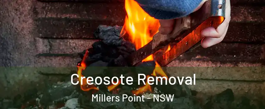 Creosote Removal Millers Point - NSW