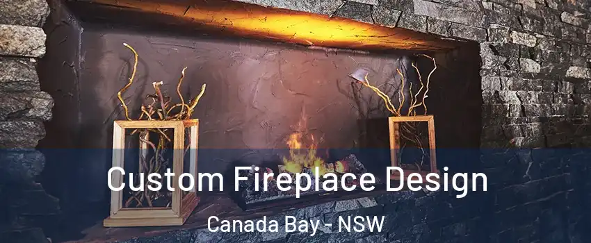 Custom Fireplace Design Canada Bay - NSW