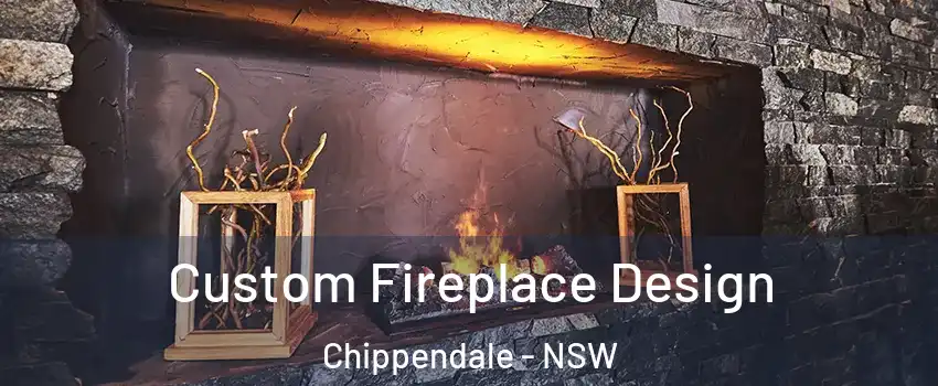 Custom Fireplace Design Chippendale - NSW