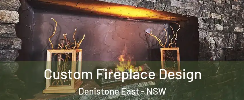 Custom Fireplace Design Denistone East - NSW