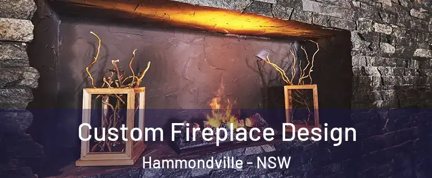  Custom Fireplace Design Hammondville - NSW