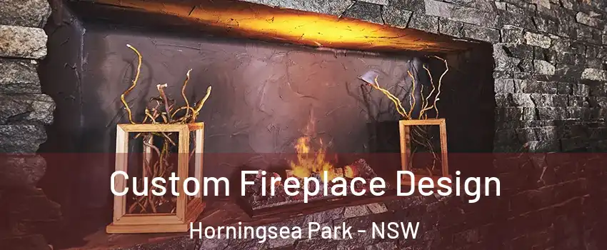 Custom Fireplace Design Horningsea Park - NSW